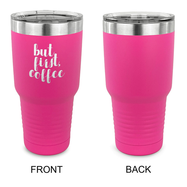Coffee Addict 30 oz Stainless Steel Ringneck Tumblers - Pink - Single Sided - APPROVAL