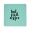 Coffee Addict 6" x 6" Teal Leatherette Snap Up Tray - APPROVAL
