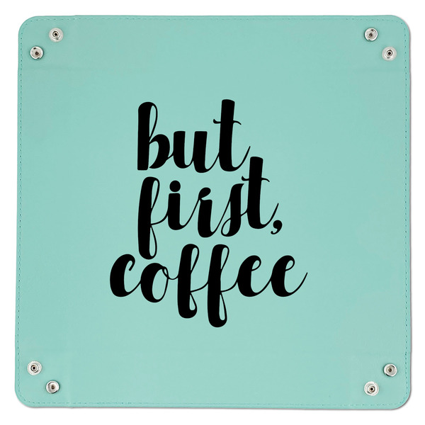 Coffee Addict 9" x 9" Teal Leatherette Snap Up Tray - APPROVAL