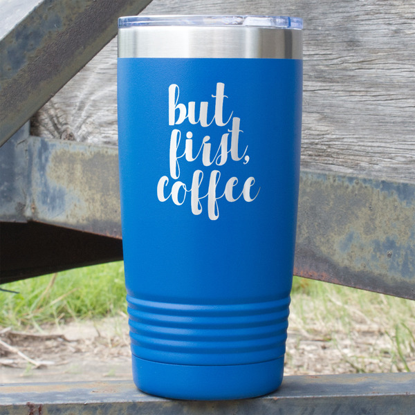 Custom Coffee Addict 20 oz Stainless Steel Tumbler - Royal Blue - Single Sided