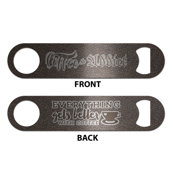 Coffee Addict 2 Bottle Opener - Front & Back