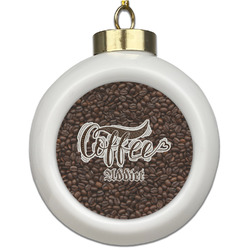 Coffee Addict Ceramic Ball Ornament