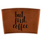 Coffee Addict Cognac Leatherette Mug Sleeve - Flat