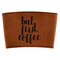 Coffee Addict Leatherette Cup Sleeve