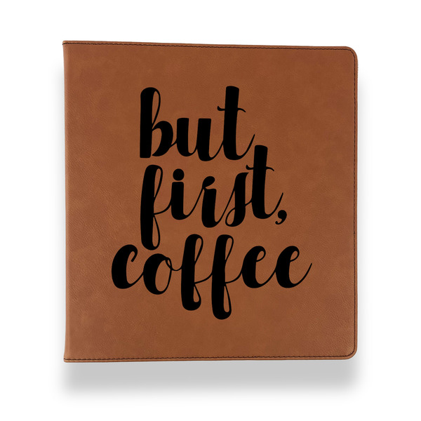 Coffee Addict Leather Binder - 1" - Rawhide - Front View