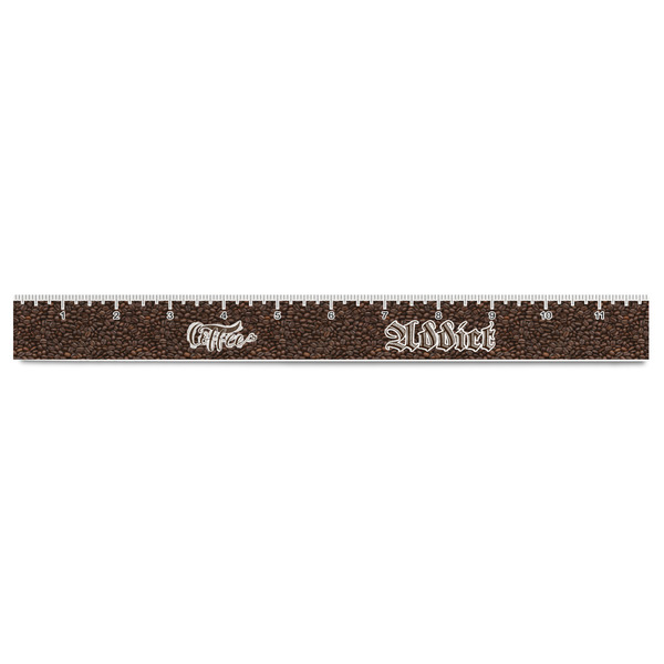 Coffee Addict Plastic Ruler - 12" - FRONT