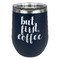 Coffee Addict Stemless Stainless Steel Wine Tumbler - Navy - Single Sided