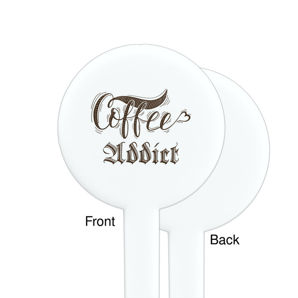Coffee Addict White Plastic 7" Stir Stick - Single Sided - Round - Front & Back
