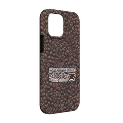 Coffee Addict iPhone Case - Rubber Lined - iPhone 13 Pro