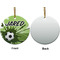 Soccer Ceramic Flat Ornament - Circle Front & Back (APPROVAL)