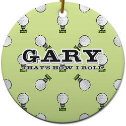 Golf Round Ceramic Ornament w/ Name or Text