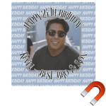 Photo Birthday Square Car Magnet - 6" (Personalized)