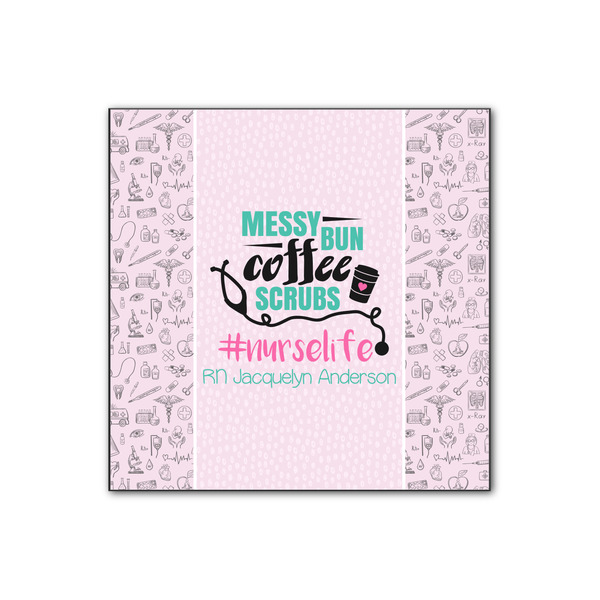 Custom Nursing Quotes Wood Print - 12x12 (Personalized)