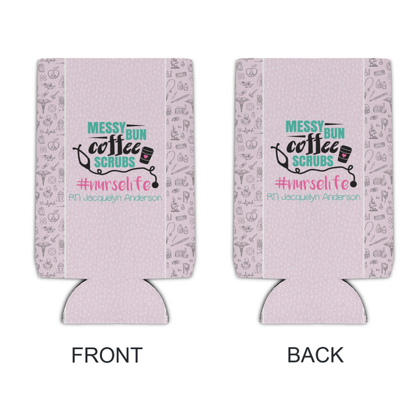 Nursing Quotes 16oz Can Sleeve - APPROVAL