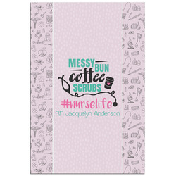 Nursing Quotes Poster - Matte - 24x36 (Personalized)