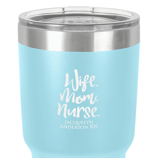 Nursing Quotes 30 oz Stainless Steel Ringneck Tumbler - Teal - Close Up