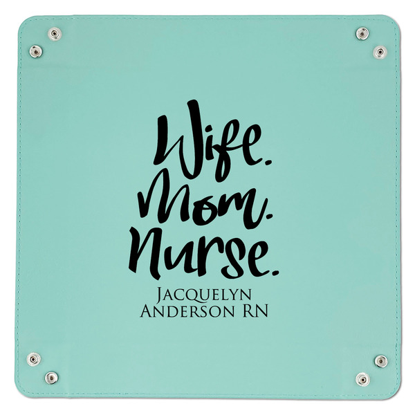 Nursing Quotes 9" x 9" Teal Leatherette Snap Up Tray - APPROVAL