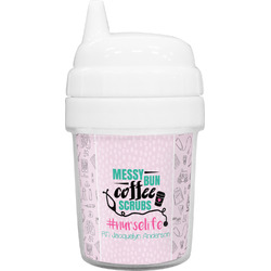 Nursing Quotes Baby Sippy Cup (Personalized)