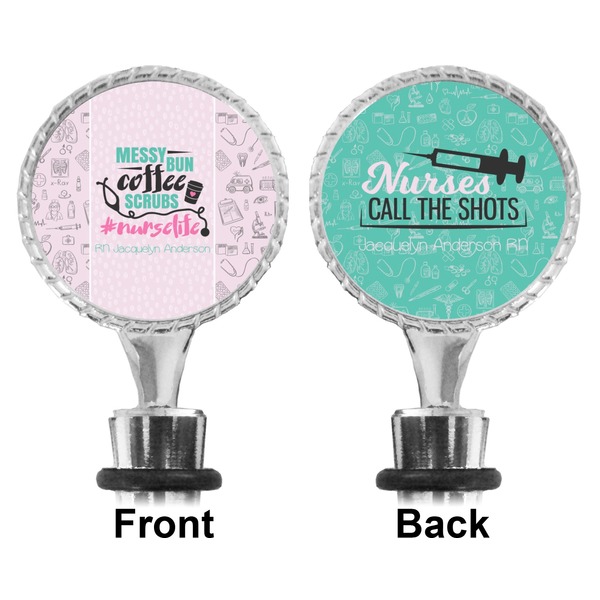 Nursing Quotes Bottle Stopper - Front and Back