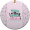 Nursing Quotes Round Ceramic Ornament w/ Name or Text