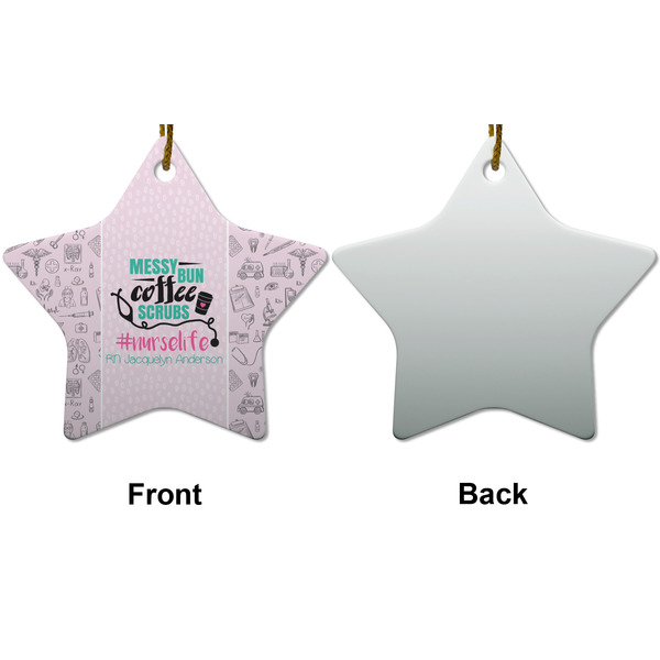 Nursing Quotes Ceramic Flat Ornament - Star Front & Back (APPROVAL)