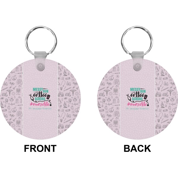 Nursing Quotes Circle Keychain (Front + Back)