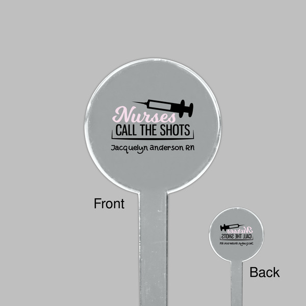 Nursing Quotes Clear Plastic 7" Stir Stick - Round - Front & Back