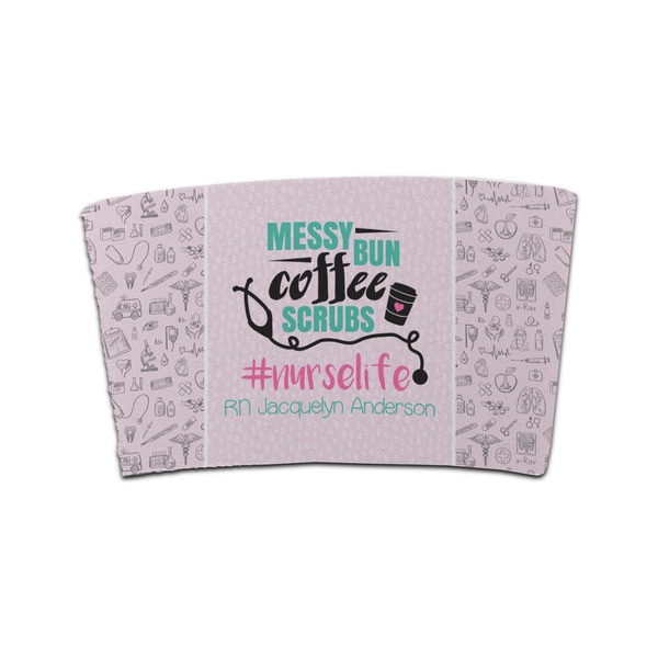 Custom Nursing Quotes Coffee Cup Sleeve (Personalized)
