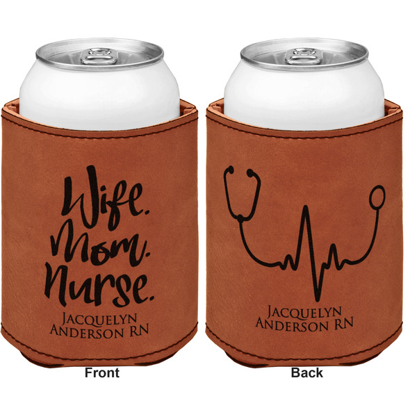 Nursing Quotes Cognac Leatherette Can Sleeve - Double Sided Front and Back