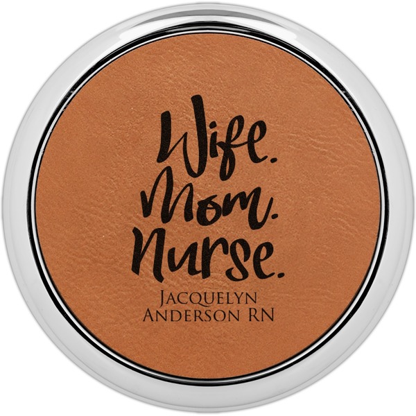 Custom Nursing Quotes Leatherette Round Coaster w/ Silver Edge (Personalized)