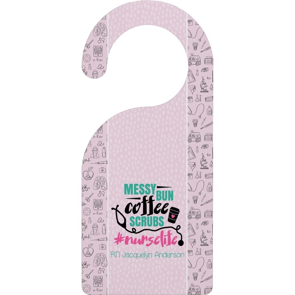 Custom Nursing Quotes Door Hanger (Personalized)