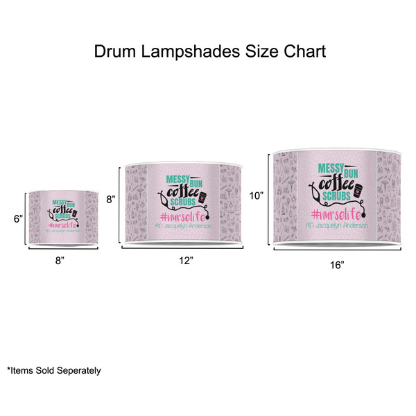 Nursing Quotes Drum Lampshades - Sizing Chart
