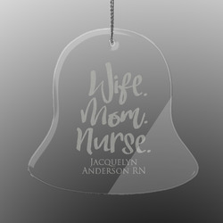 Nursing Quotes Engraved Glass Ornament - Bell (Personalized)