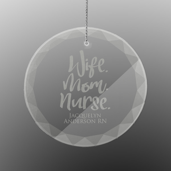 Custom Nursing Quotes Engraved Glass Ornament - Round (Personalized)