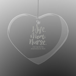 Nursing Quotes Engraved Glass Ornament - Heart (Personalized)