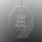 Nursing Quotes Engraved Glass Ornament - Octagon (Personalized)