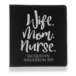 Nursing Quotes Leather Binder - 1" - Black (Personalized)