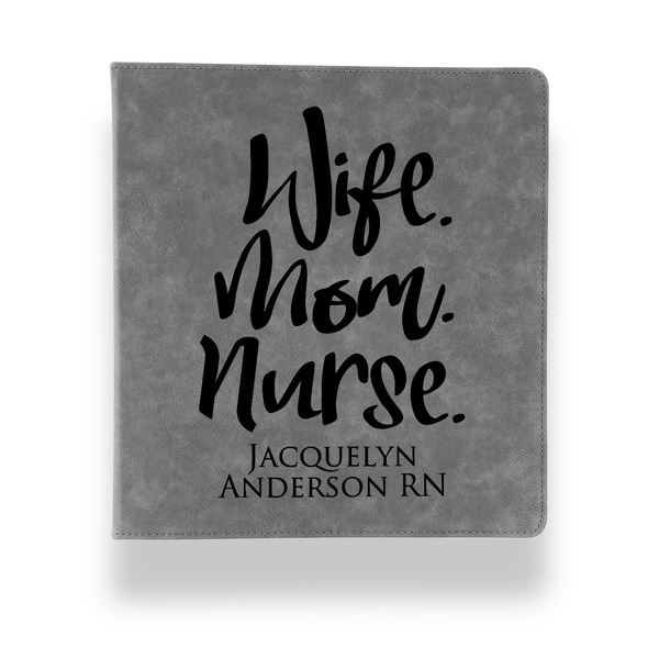 Custom Nursing Quotes Leather Binder - 1" - Grey (Personalized)