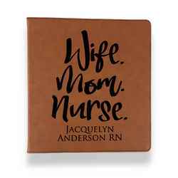 Nursing Quotes Leather Binder - 1" - Rawhide (Personalized)