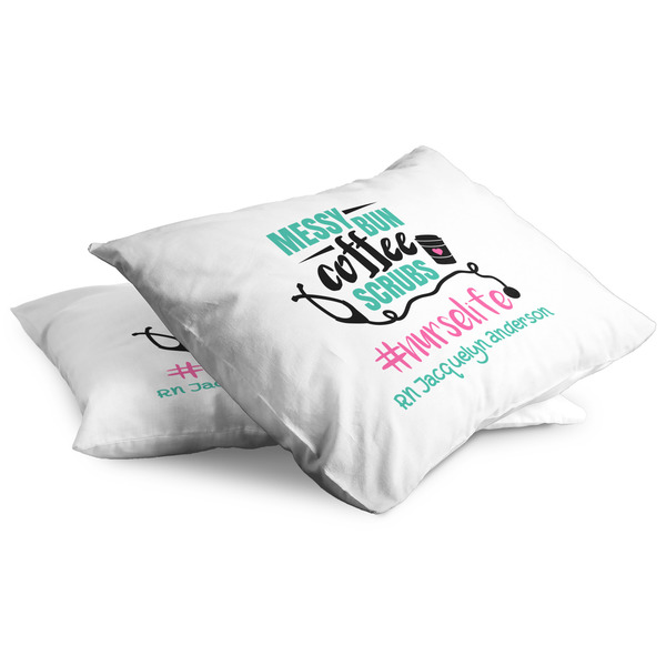 Nursing Quotes Full Pillow Case - TWO (partial print)