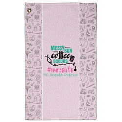 Nursing Quotes Golf Towel - Poly-Cotton Blend - Large w/ Name or Text