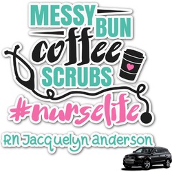Nursing Quotes Graphic Car Decal (Personalized)