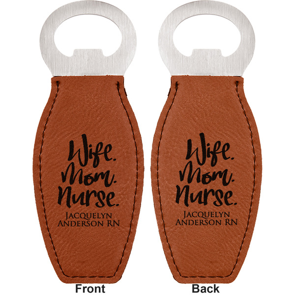 Nursing Quotes Leather Bar Bottle Opener - Front and Back