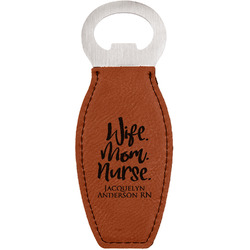 Nursing Quotes Leatherette Bottle Opener - Double Sided (Personalized)