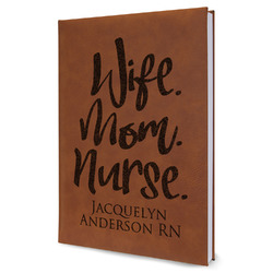 Nursing Quotes Leather Sketchbook - Large - Single Sided (Personalized)