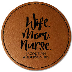 Nursing Quotes Faux Leather Iron On Patch - Round (Personalized)