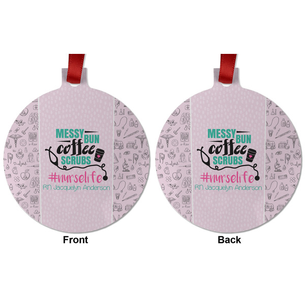 Nursing Quotes Metal Ball Ornament - Front and Back