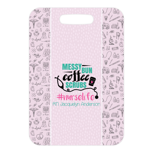 Nursing Quotes Metal Luggage Tag - Front Without Strap