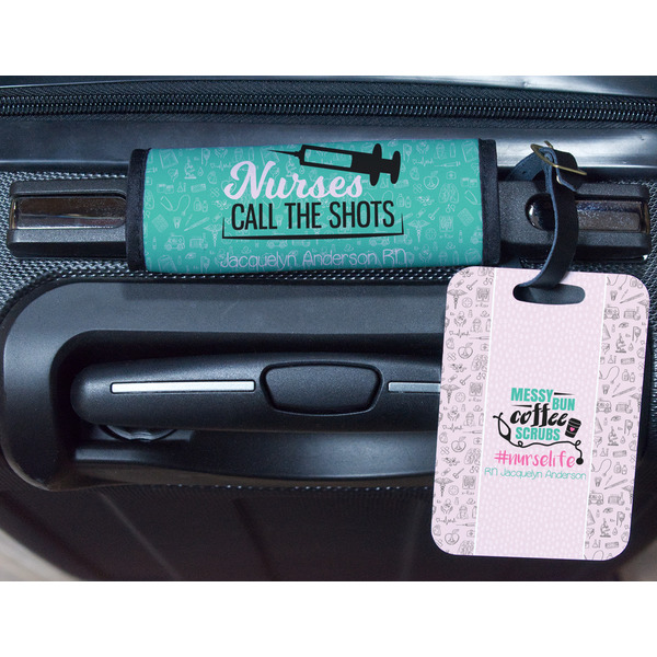 Nursing Quotes Metal Luggage Tag & Handle Wrap - In Context