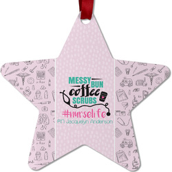 Nursing Quotes Metal Star Ornament - Double Sided w/ Name or Text